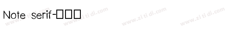 Note serif字体转换